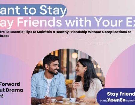 10 Ways to Successfully Remain Friends with Your Ex